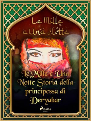 cover image of Storia della principessa di Deryabar (Le Mille e Una Notte 51)